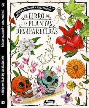 LIBRO DE LAS PLANTAS DESAPARECIDAS, EL | 9788000079158 | SEKANINOVÁ, ŠTEPÁNKA