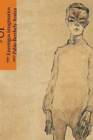 ENEMIGOS IMAGINARIOS | 9791399262209 | BERTHELY ARAIZA, PABLO
