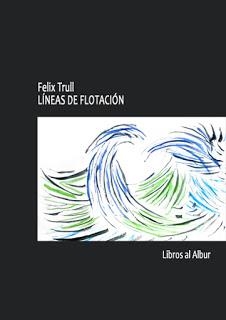 LÍNEAS DE FLOTACIÓN | 9788409036592 | TRULL, FELIX