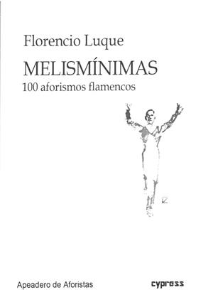 MELISMÍNIMAS | 9788412520002 | LUQUE, FLORENCIO