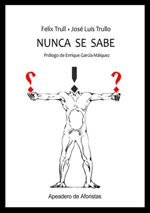 NUNCA SE SABE | 9788412389012 | TRULLO, JOSÉ LUIS