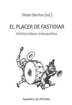 PLACER DE FASTIDIAR, EL | 9788412520071 | BARRIOS, HIRAM