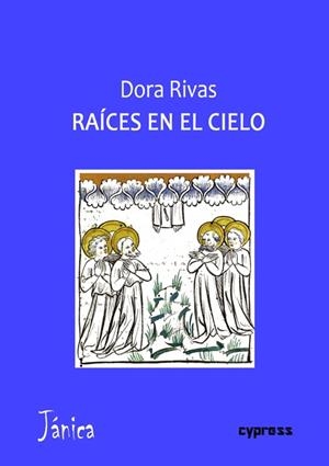 RAÍCES EN EL CIELO | 9788412378382 | RIVAS, DORA