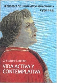 VIDA ACTIVA Y CONTEMPLATIVA | 9788412862591 | LANDINO, CRISTOFORO