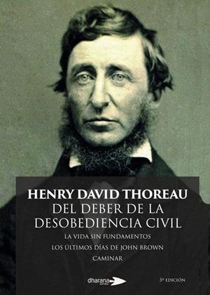 DEL DEBER DE LA DESOBEDIENCIA CIVIL 3ª EDICIÓN | 9788412152067 | THOREAU, HENRY DAVID