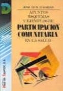 APUNTES, ESQUEMAS Y EJEMPLOS DE PARTICIPACIÓN COMUNITARIA EN LA SALUD | 9788479780067 | TURABIÁN FERNÁNDEZ, JOSÉ LUIS