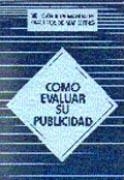 CÓMO EVALUAR SU PUBLICIDAD | 9788486251987 | MARKETING PUBLISHING