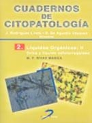 CUADERNOS DE CITOPATOLOGÍA 02 : LÍQUIDOS ORGÁNICOS-II | 9788479786052 | RIVAS MANGA, M. F.