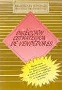 DIRECCIÓN ESTRATÉGICA DE VENDEDORES | 9788487189654 | MARKETING PUBLISHING