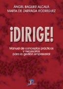 DIRIGE | 9788479785413 | BAGUER ALCALÁ, ÁNGEL