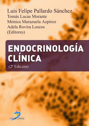 ENDOCRINOLOGÍA CLÍNICA | 9788479789305 | PALLARDO SÁNCHEZ, LUIS FELIPE