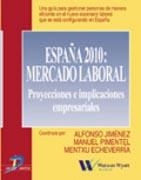 ESPAÑA 2010 : MERCADO LABORAL | 9788479785321 | JIMÉNEZ, ALFONSO