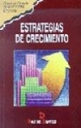 ESTRATEGIAS DE CRECIMIENTO | 9788479783747 | MARKETING PUBLISHING