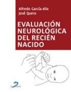 EVALUACIÓN NEUROLÓGICA DEL RECIÉN NACIDO | 9788479789725 | GARCÍA ALIX, ALFREDO