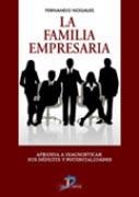 FAMILIA EMPRESARIA, LA | 9788479788445 | NOGALES LOZANO, FERNANDO