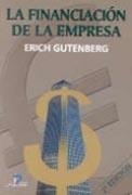 FINANCIACIÓN DE LA EMPRESA, LA (2A ED.) | 9788479784645 | GUTENBERG, ERICH