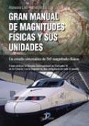 GRAN MANUAL DE MAGNITUDES FÍSICAS Y SUS UNIDADES | 9788479787677 | LLEÓ MORILLA, ATANASIO
