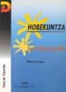 HOBEKUNTZA | 9788479782078 | VAZQUEZ, ALFONSO