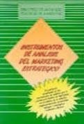 INSTRUMENTOS DE ANÁLISIS DEL MARKETING ESTRATÉGICO | 9788487189647 | MARKETING PUBLISHING