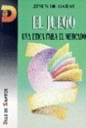 JUEGO, EL | 9788479781200 | DE GARAY, JESUS,