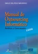 MANUAL DE OUTSOURCING INFORMÁTICO | 9788479785918 | PESO NAVARRO, EMILIO DEL