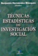 TÉCNICAS ESTADÍSTICAS DE INVESTIGACIÓN SOCIAL | 9788479785055 | HERNÁNDEZ BLÁZQUEZ, BENJAMÍN