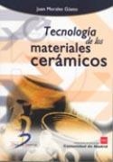 TECNOLOGÍA DE LOS MATERIALES CERÁMICOS | 9788479787226 | MORALES GÜETO, JUAN