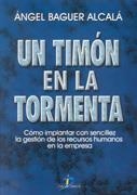 TIMÓN EN LA TORMENTA, UN | 9788479785086 | BAGUER ALCALÁ, ÁNGEL