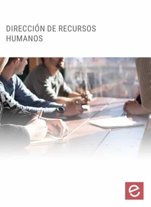 DIRECCIÓN DE RECURSOS HUMANOS | 9788417814854 | AMO ARTURO, ANA