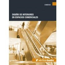 DISEÑO DE INTERIORES EN ESPACIOS COMERCIALES | 9788417232061 | EQUIPO INTERNO DE TUTORES