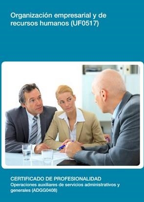 ORGANIZACIÓN EMPREARIAL Y DE RECURSOS HUMANOS UF0517 | 9788416360161 | ROJO FRANCO, MARÍA ENCARNACIÓN