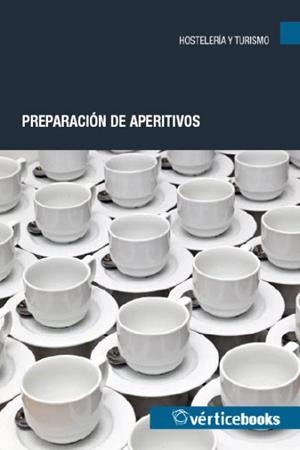 PREPARACIÓN DE APERITIVOS | 9788499315171