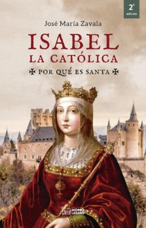 ISABEL LA CATÓLICA (2ª EDICIÓN) | 9788417407704 | ZAVALA CHICHARRO, JOSÉ MARÍA