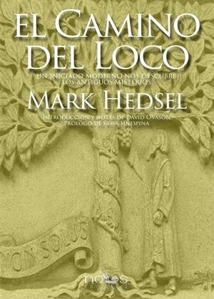 CAMINO DEL LOCO, EL | 9788494217074 | HEDSEL, MARK