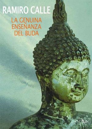 GENUINA ENSEÑANZA DEL BUDA, LA | 9788494002366 | CALLE, RAMIRO