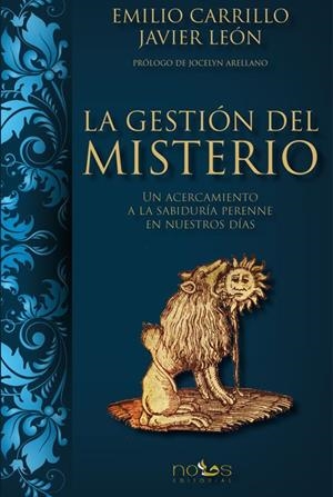 GESTIÓN DEL MISTERIO, LA | 9788412122664 | CARRILLO BENITO, EMILIO