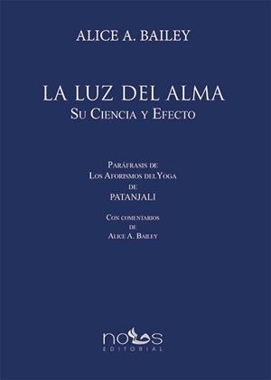 LUZ DEL ALMA, LA | 9788494673405 | BAILEY, ALICE