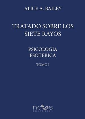 PSICOLOGÍA ESOTÉRICA | 9788494673498 | BAILEY, ALICE ANN