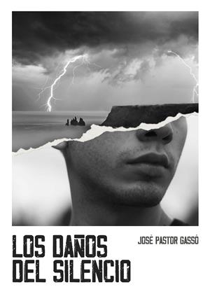 DAÑOS DEL SILENCIO, LOS | 9788410453227 | PASTOR GASSÓ, JOSÉ