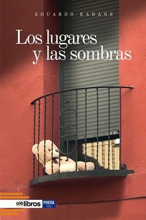 LUGARES Y LAS SOMBRAS, LOS | 9788418759215 | KAHANE, EDUARDO
