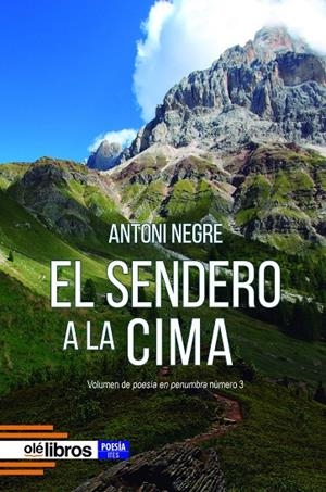 SENDERO A LA CIMA, EL | 9788419589224 | NEGRE COLMILLO, ANTONI