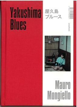 YAKUSHIMA BLUES | 9788412524291 | MONGIELLO, MAURO