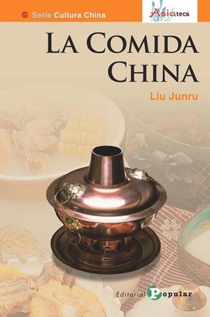 COMIDA CHINA, LA | 9788478845910 | JUNRU, LIU