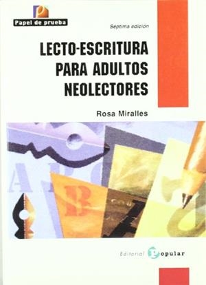 LECTO-ESCRITURA PARA ADULTOS NEO-LECTORES | 9788478841882 | MIRALLES, ROSA