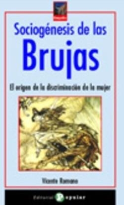 SOCIOGÉNESIS DE LAS BRUJAS | 9788478843749 | ROMANO, VICENTE