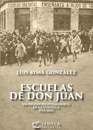 ESCUELAS DE DON JUAN | 9788415128977 | AYMÁ GONZÁLEZ, LUIS