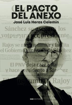 PACTO DEL ANEXO, EL | 9788419764591 | HERAS CELEMÍN, JOSÉ LUIS