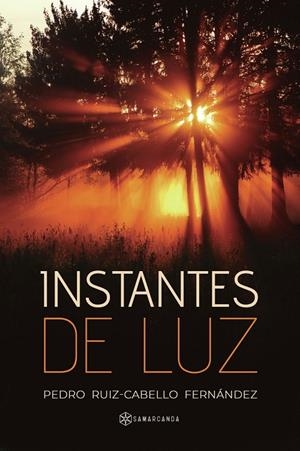 INSTANTES DE LUZ | 9791388049507 | RUIZ-CABELLO FERNÁNDEZ, PEDRO