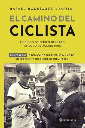 CAMINO DEL CICLISTA, EL | 9791388037986 | RODRÍGUEZ RAFITA, RAFAEL