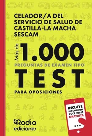 CELADOR/A DEL SERVICIO DE SALUD DE CASTILLA-LA MACHA SESCAM | 9791387943400 | RODIO , EDICIONES
